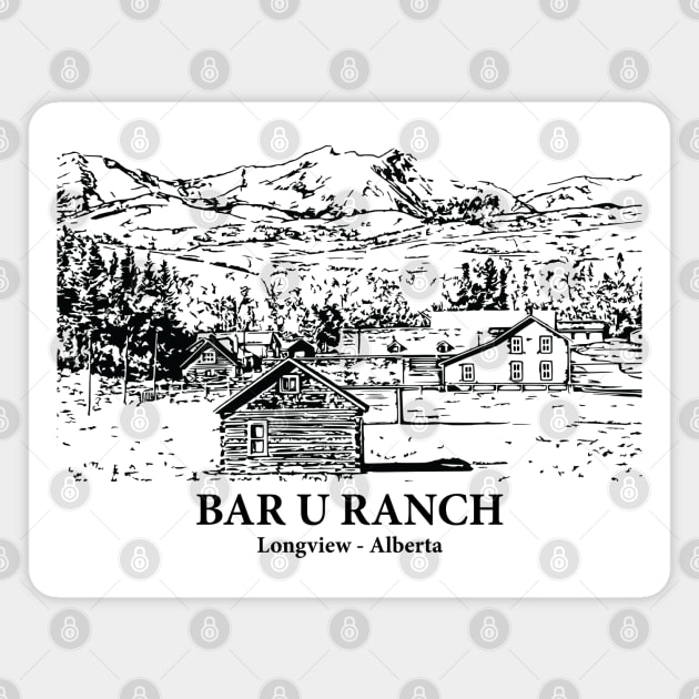Bar U Ranch - Longview AB Magnet by Lakeric